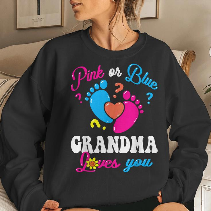 Pink Or Blue Grandma Loves You Baby Gender Reveal Party Women Sweatshirt Gifts for Her