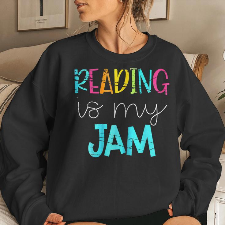 Reading Is My Jam Read Ela Teacher I Love To Read Books Women Sweatshirt Gifts for Her