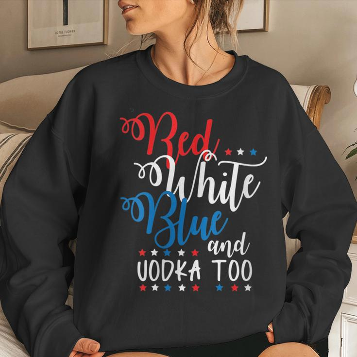 Red White Vodka Alcohol Usa 4Th July Women Sweatshirt Gifts for Her