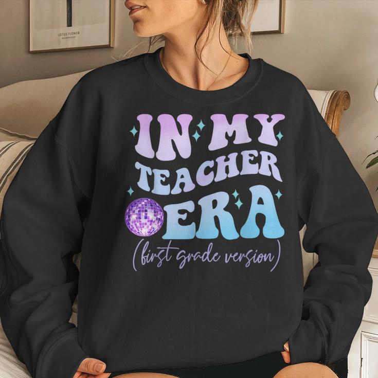 Retro In My Teacher Era First Grade Version Back To School Women Sweatshirt Gifts for Her