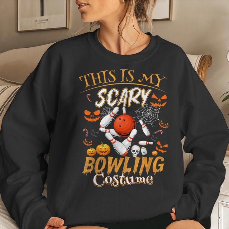 This Is My Scary Bowling Costume Halloween Women Sweatshirt Gifts for Her