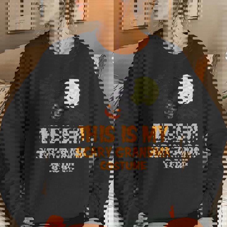 This Is My Scary Grandma Costume Adult Halloween Women Sweatshirt Gifts for Her This Is My Scary Grandma Costume Adult Halloween Women Sweatshirt Gifts for Her