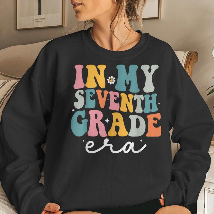 In My Seventh Grade Era First Day Of 7Th Grade Teacher Women Sweatshirt Gifts for Her