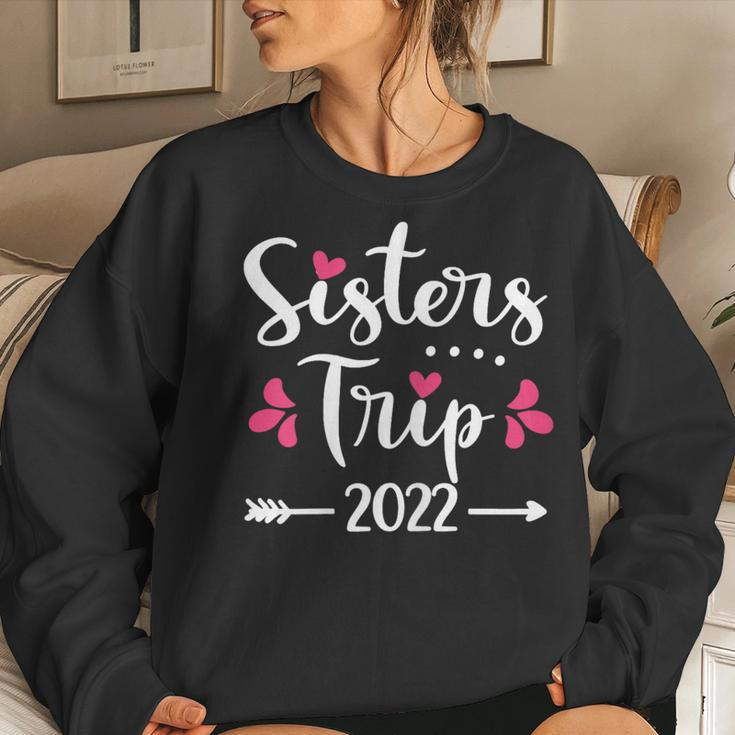 Sisters Trip 2022 Vacation Travel Sisters Weekend Women Sweatshirt Gifts for Her