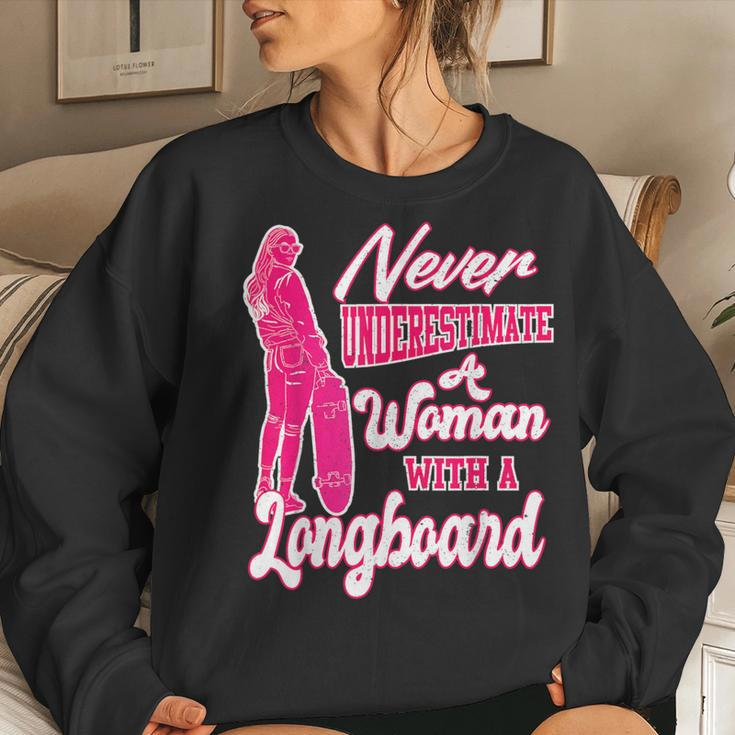 Skateboard Never Underestimate A Woman With A Longboard Women Sweatshirt Gifts for Her