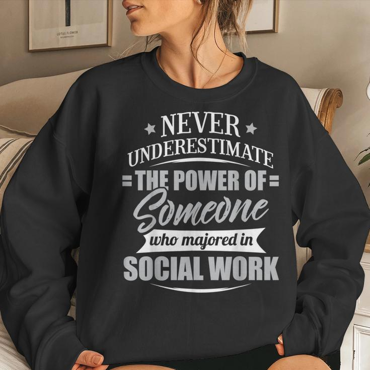 Social Work For & Never Underestimate Women Sweatshirt Gifts for Her