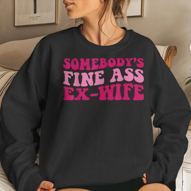 Somebodys Fine Ass Ex-Wife Funny Mom Saying Cute Mom Women Crewneck Graphic Sweatshirt Gifts for Her