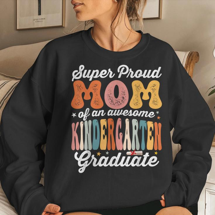 Super Proud Mom Of An Awesome Kindergarten Graduate 2023 Women Sweatshirt Gifts for Her