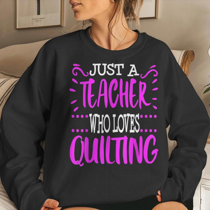 Teacher Quilting Sewing Thank You End Of Year Her Women Sweatshirt Gifts for Her