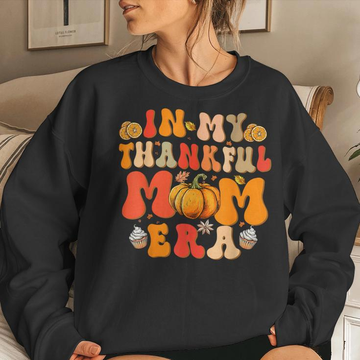 In My Thankful Mama Era Groovy Mom Fall Autumn Thanksgiving Women Sweatshirt Gifts for Her