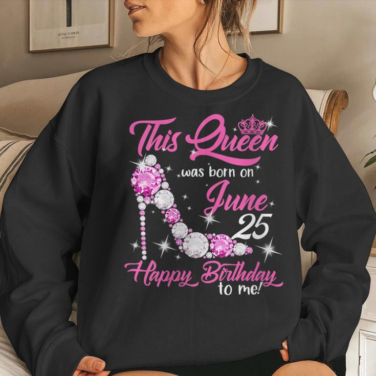 This Queen Was Born On June 25Th High Heels Birthday Gifts Women Crewneck Graphic Sweatshirt Gifts for Her