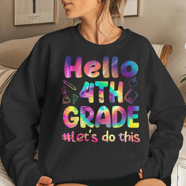 Tie Dye Hello 4Th Grade Let Do This Funny Back To School Women Crewneck Graphic Sweatshirt Gifts for Her