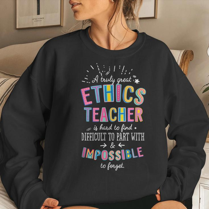 A Truly Great Ethics Teacher Appreciation Cute Idea Women Sweatshirt Gifts for Her