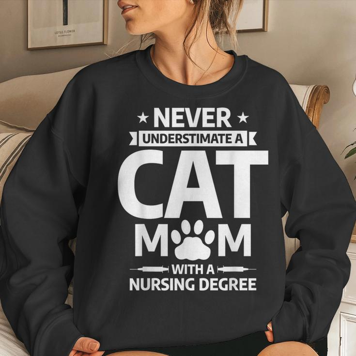 Never Underestimate A Cat Mom With A Nursing Degree Women Sweatshirt Gifts for Her