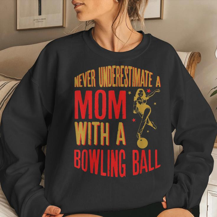 Never Underestimate A Cool Mom With A Bowling Ball Women Sweatshirt Gifts for Her