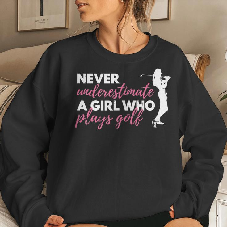 Never Underestimate A Golfing Girl Golf Women Sweatshirt Gifts for Her