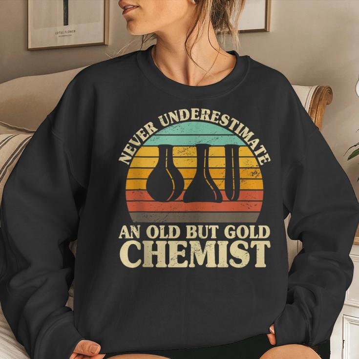 Never Underestimate An Old Chemist Nerdy Chemistry Teacher Women Sweatshirt Gifts for Her