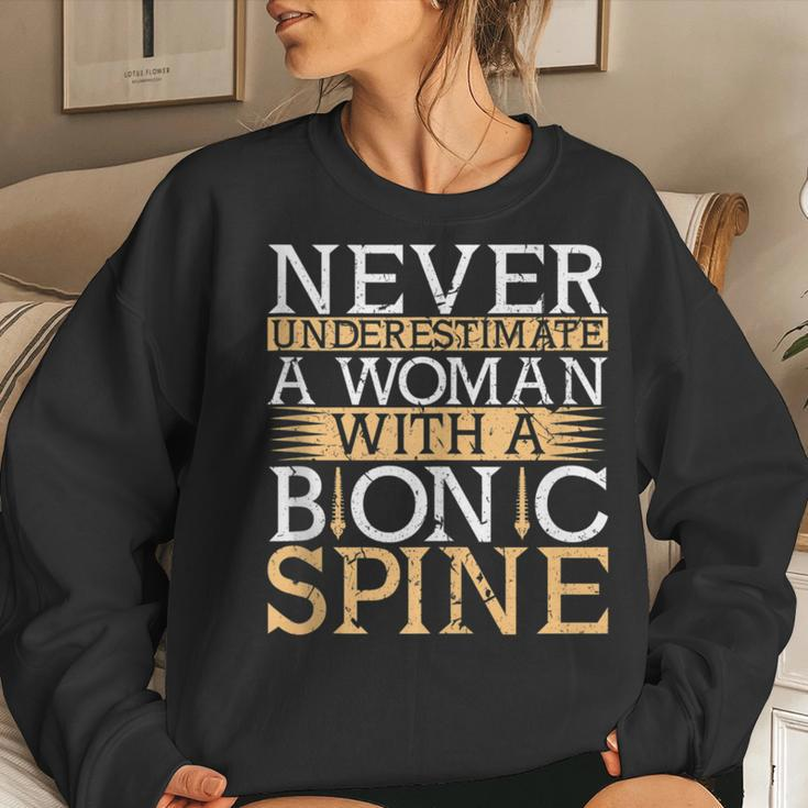Never Underestimate A Woman With A Bionic Spine Surgery Women Sweatshirt Gifts for Her