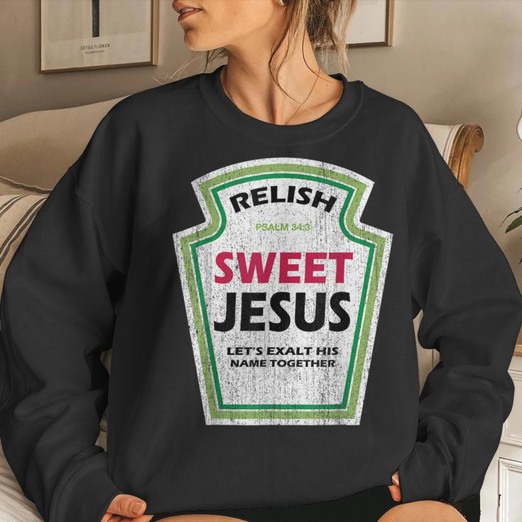 Vintage Relish Sweet Jesus Christian Parody Women Sweatshirt Gifts for Her