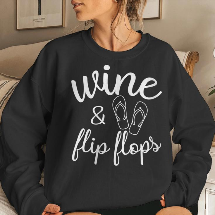 Wine And Flip Flops Beach Vacation Drinking Woman Women Sweatshirt Gifts for Her