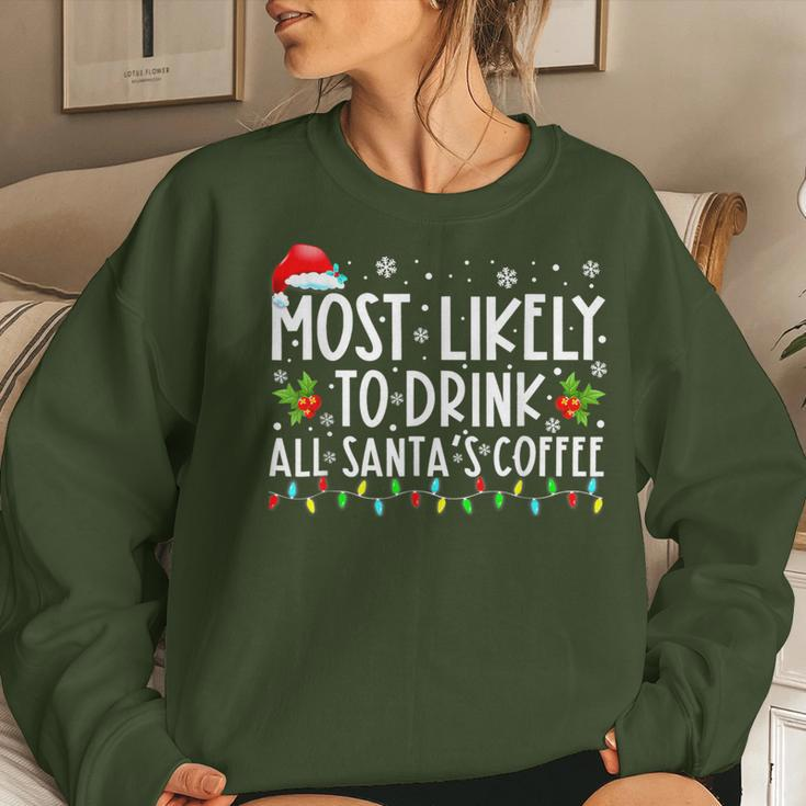 Most Likely To Drink All Santa's Coffee Christmas Pajamas Women Sweatshirt Gifts for Her
