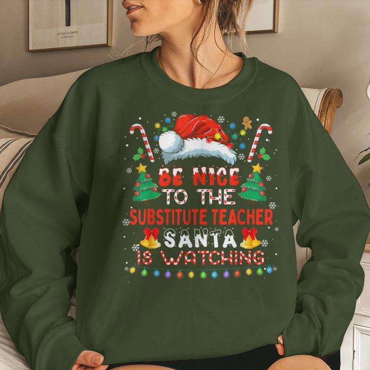 Be Nice To The Substitute Teacher Christmas Party Holiday Women Sweatshirt Gifts for Her