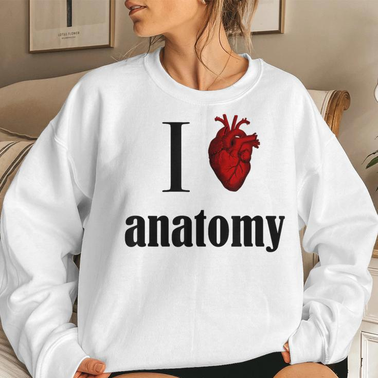 Anatomy I LoveAnatomist Physiology Teacher Mri Women Sweatshirt Gifts for Her