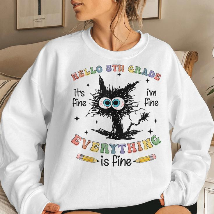 Black Cat Hello 5Th Grade Its Fine Im Fine Everything Fine Women Crewneck Graphic Sweatshirt Gifts for Her