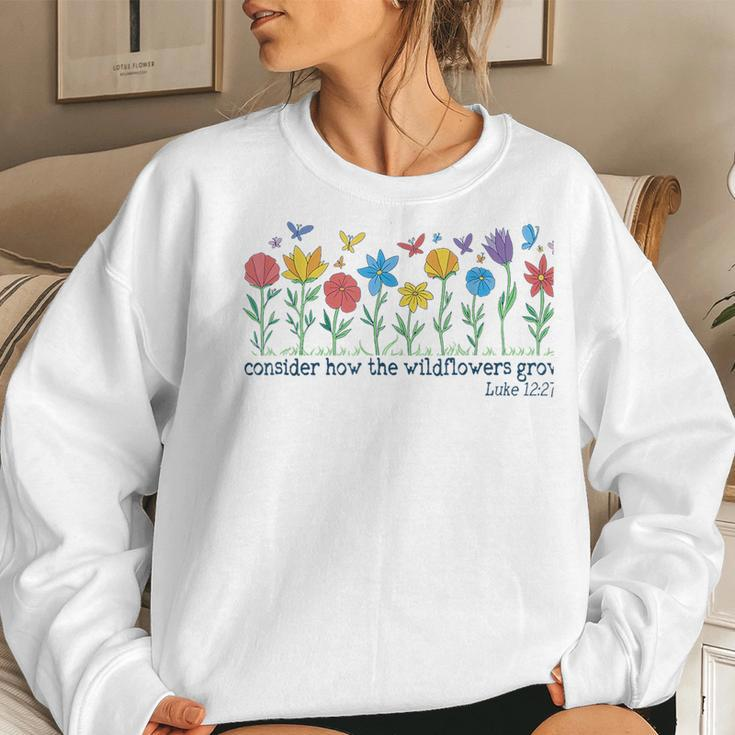 Consider How The Wildflowers Grow Luke 1227 Retro Christian Women Sweatshirt Gifts for Her