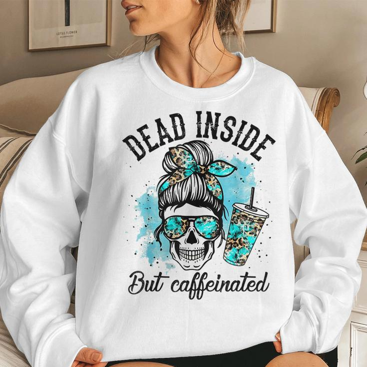 Dead Inside But Caffeinated Skeleton Skull Coffee Lover Women Crewneck Graphic Sweatshirt Gifts for Her