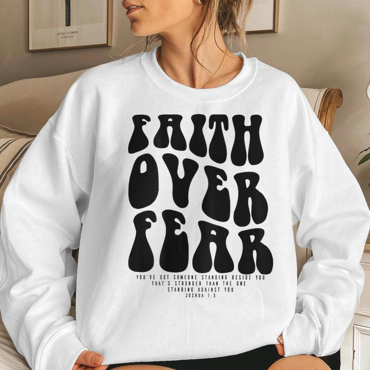 Faith Over Fear Bible Verse Aesthetic Christian Faith Sweatshirt Gifts for Her
