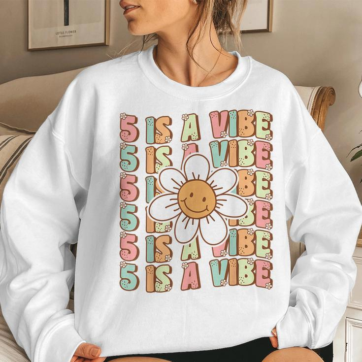 Five Is A Vibe Cute Groovy 5Th Birthday Party Daisy Flower Women Sweatshirt Gifts for Her