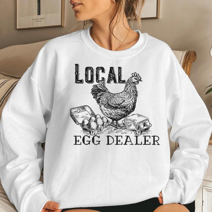 Chicken Farmer Support Local Egg Dealer Egg Supplier Women Sweatshirt Gifts for Her