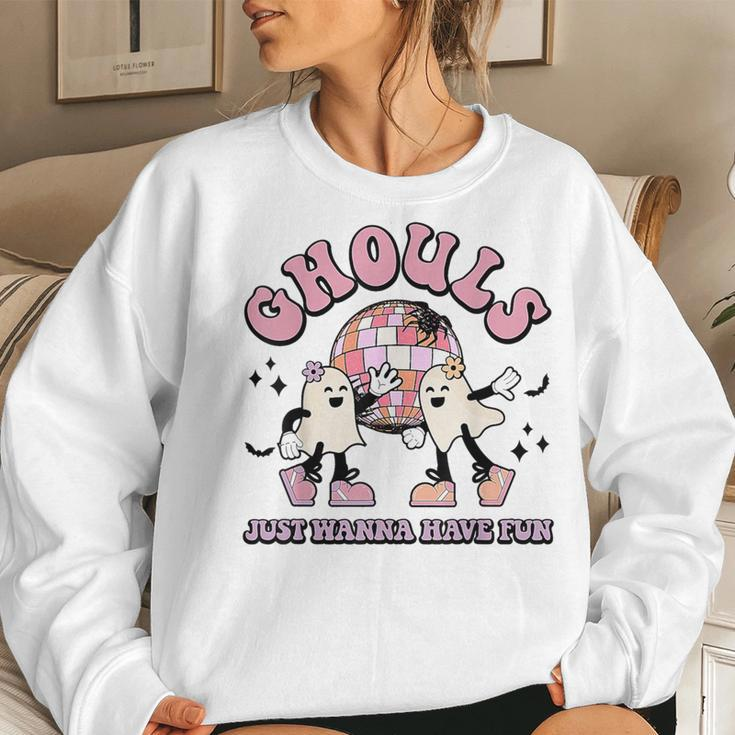 Groovy Ghouls Just Wanna Have Fun Cute Ghost Halloween Women Sweatshirt Gifts for Her