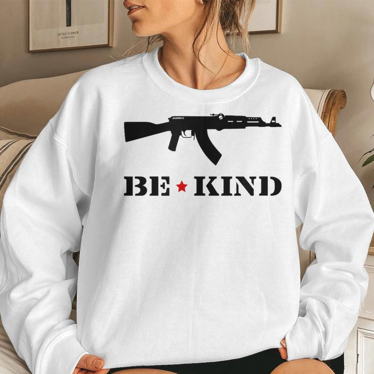 Be Kind Rifle In Black Women Sweatshirt Gifts for Her