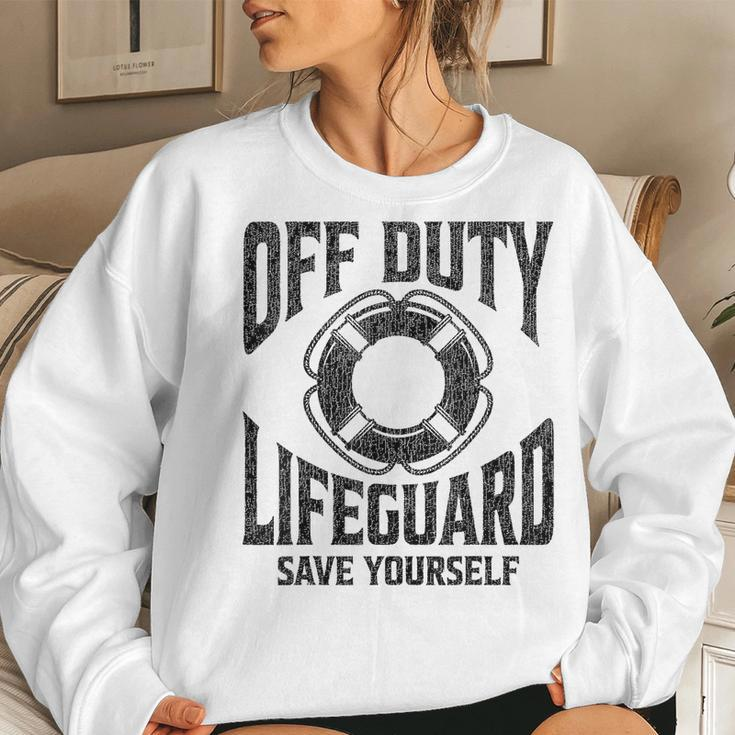 Off Duty Lifeguard Save Yourself Lifeguard For & Women Women Sweatshirt Gifts for Her