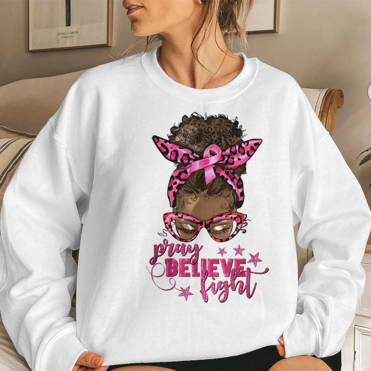 Pray Believe Fight Breast Cancer Afro Messy Bun Women Sweatshirt Gifts for Her