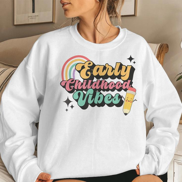 Retro Early Childhood Vibes Toddler Teacher Daycare Provider Women Sweatshirt Gifts for Her
