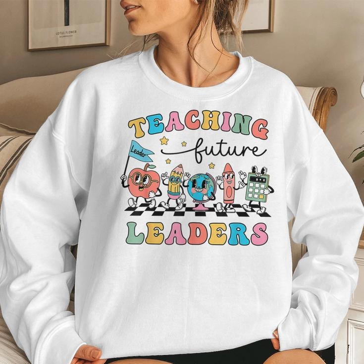 Retro Teaching Future Leaders Groovy Teacher Back To School Women Sweatshirt Gifts for Her