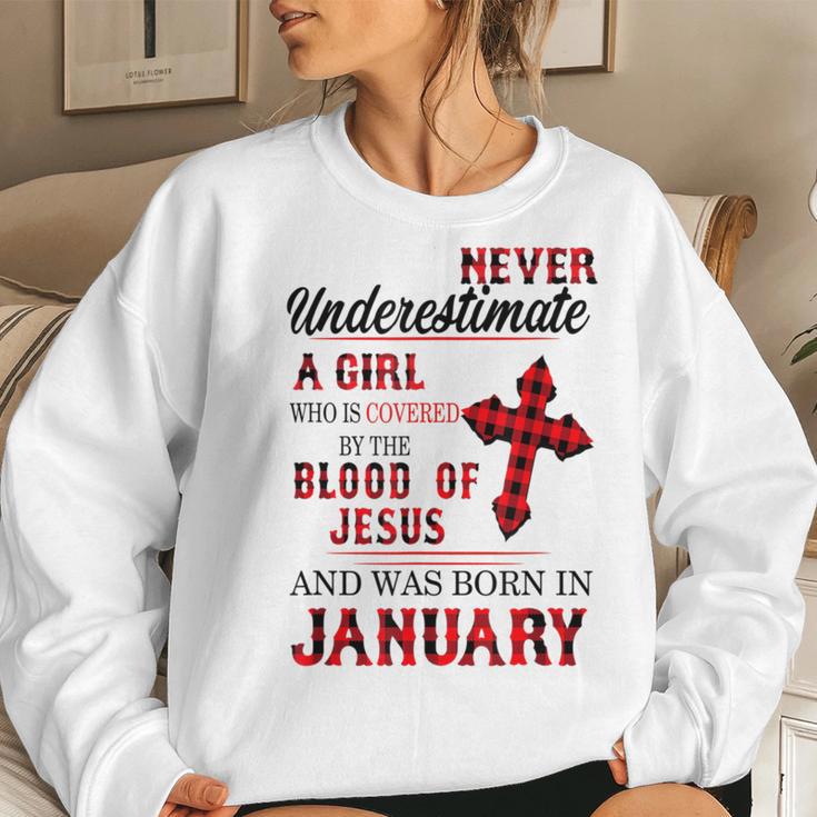 Never Underestimate A Girl Blood Of Jesus January Women Sweatshirt Gifts for Her