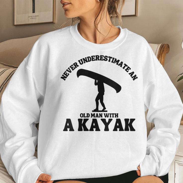 Never Underestimate An Old Man With A Kayak Man Canoe Women Sweatshirt Gifts for Her
