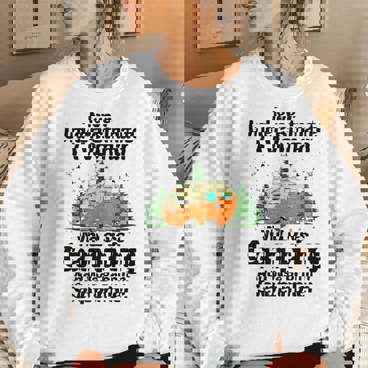 Never Underestimate A Woman Who Loves Camping September Girl Women Sweatshirt Gifts for Her