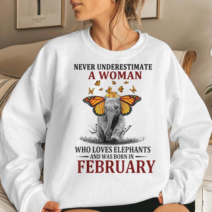 Never Underestimate A Woman Who Loves Elephants February Women Sweatshirt Gifts for Her