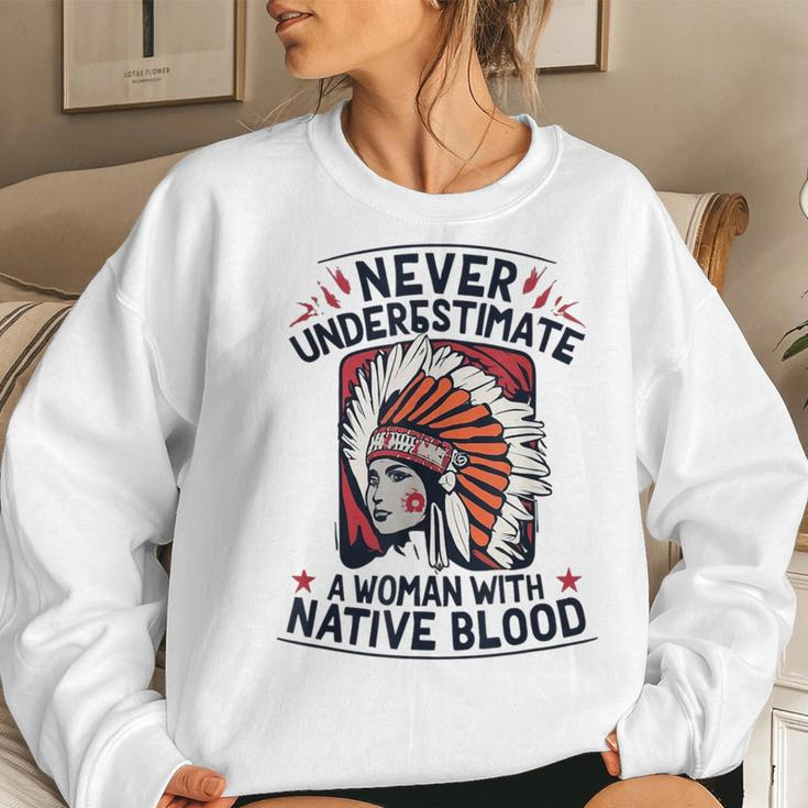 Never Underestimate A Woman With Native Blood Mark Women Sweatshirt Gifts for Her