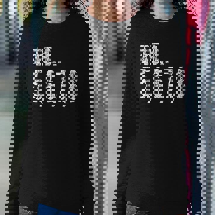 And 5 6 7 8 Dance Teacher Line Dancing Class Women Sweatshirt Unique Gifts