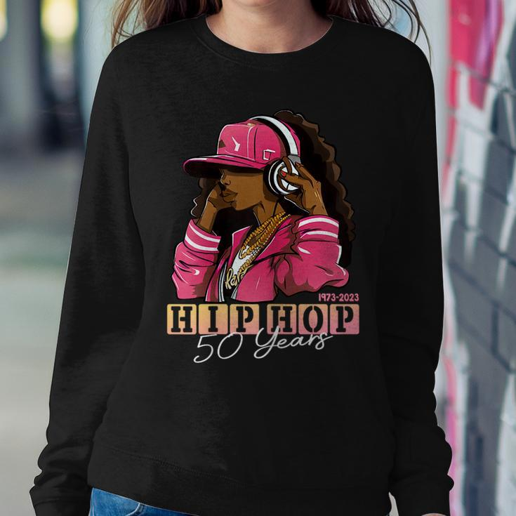 50 Years Of Hip Hop 50Th Anniversary Hip Hop For Women Sweatshirt Funny Gifts