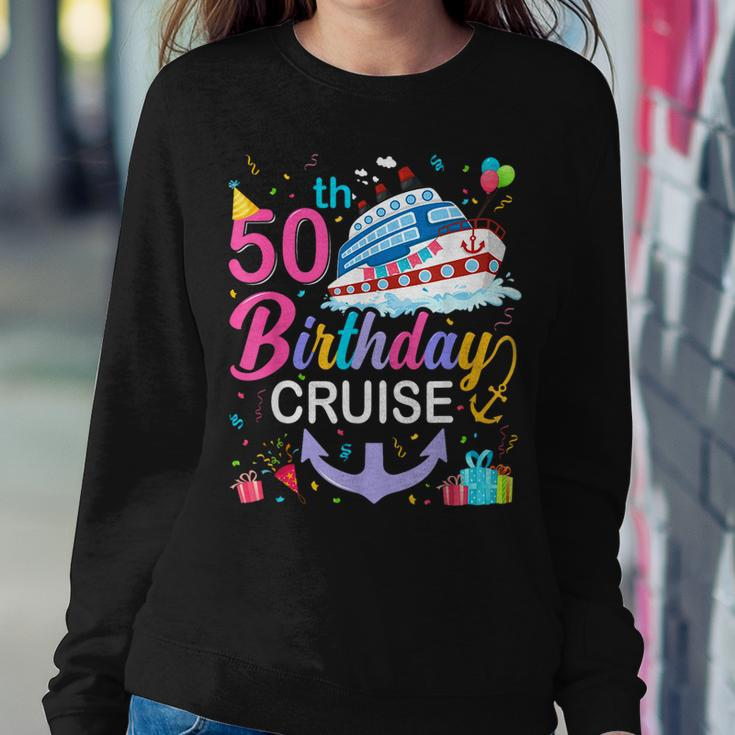 50Th Birthday Cruise 50 Years Old Birthday Cruising Crew Women Sweatshirt Unique Gifts