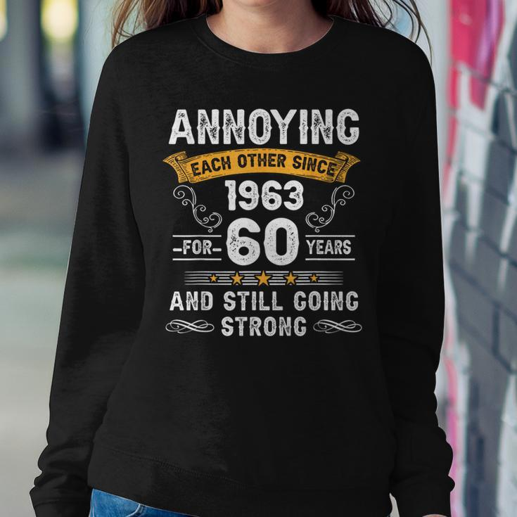 Annoying Each Other Since 1963 60 Years Wedding Anniversary Women Crewneck Graphic Sweatshirt Funny Gifts
