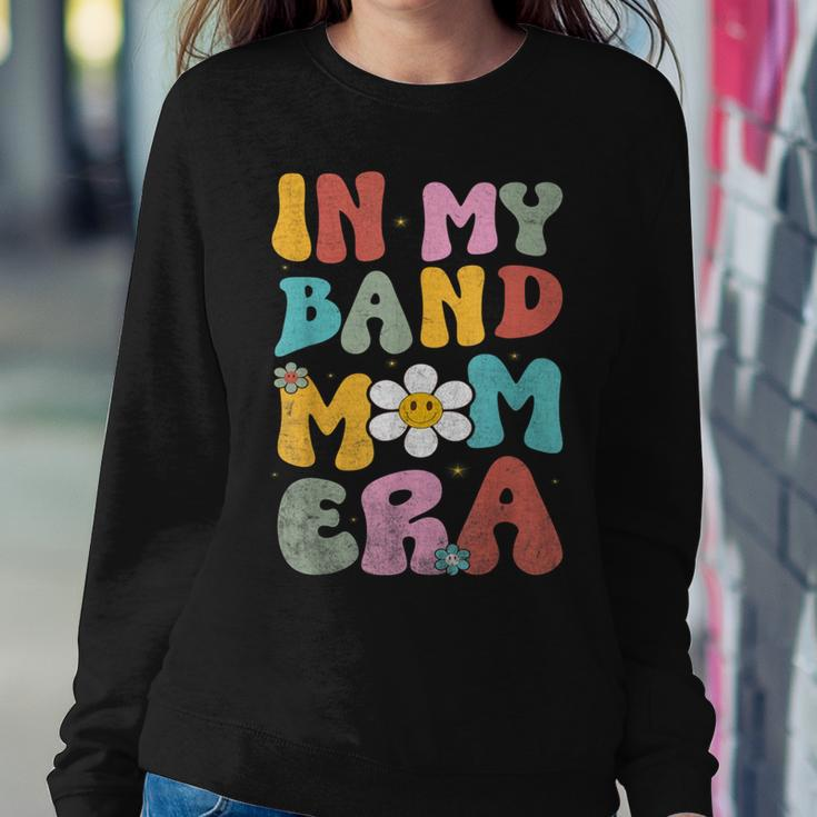 In My Band Mom Era Trendy Band Mom Vintage Groovy Women Sweatshirt Funny Gifts