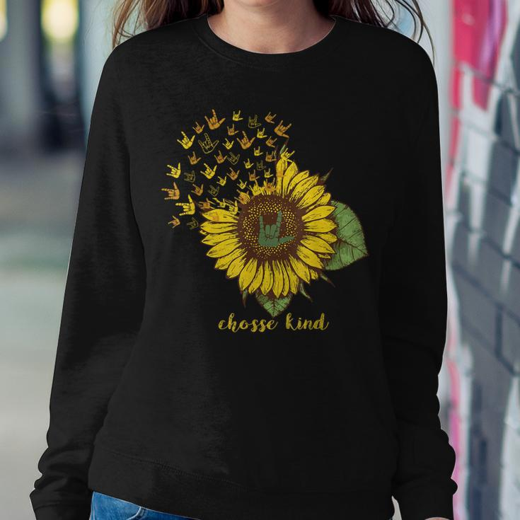 Choose Kind Sunflower Deaf Asl American Sign Language Women Sweatshirt Unique Gifts
